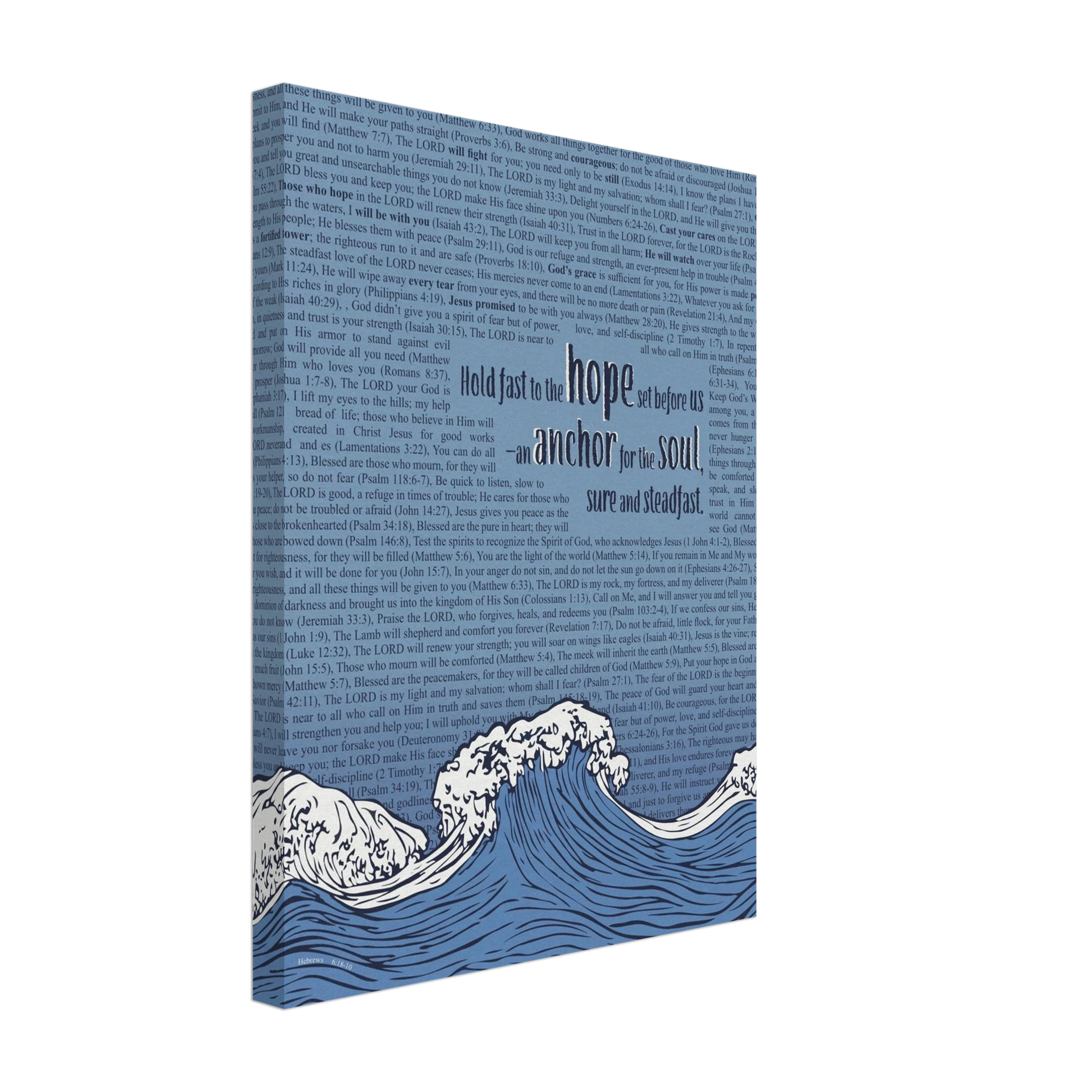 A canvas print featuring the Bible verse Hebrews 6:19 with a background of text and decorative elements such as flowing ocean waves and an anchor.