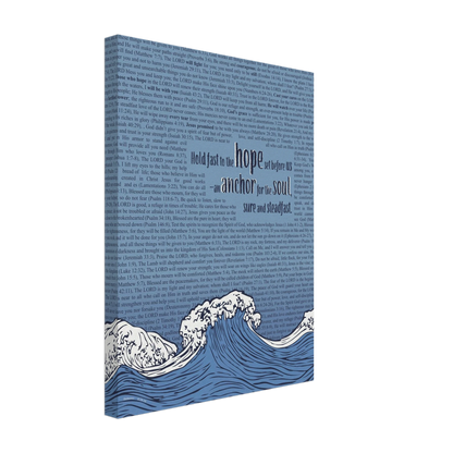 A canvas print featuring the Bible verse Hebrews 6:19 with a background of text and decorative elements such as flowing ocean waves and an anchor.