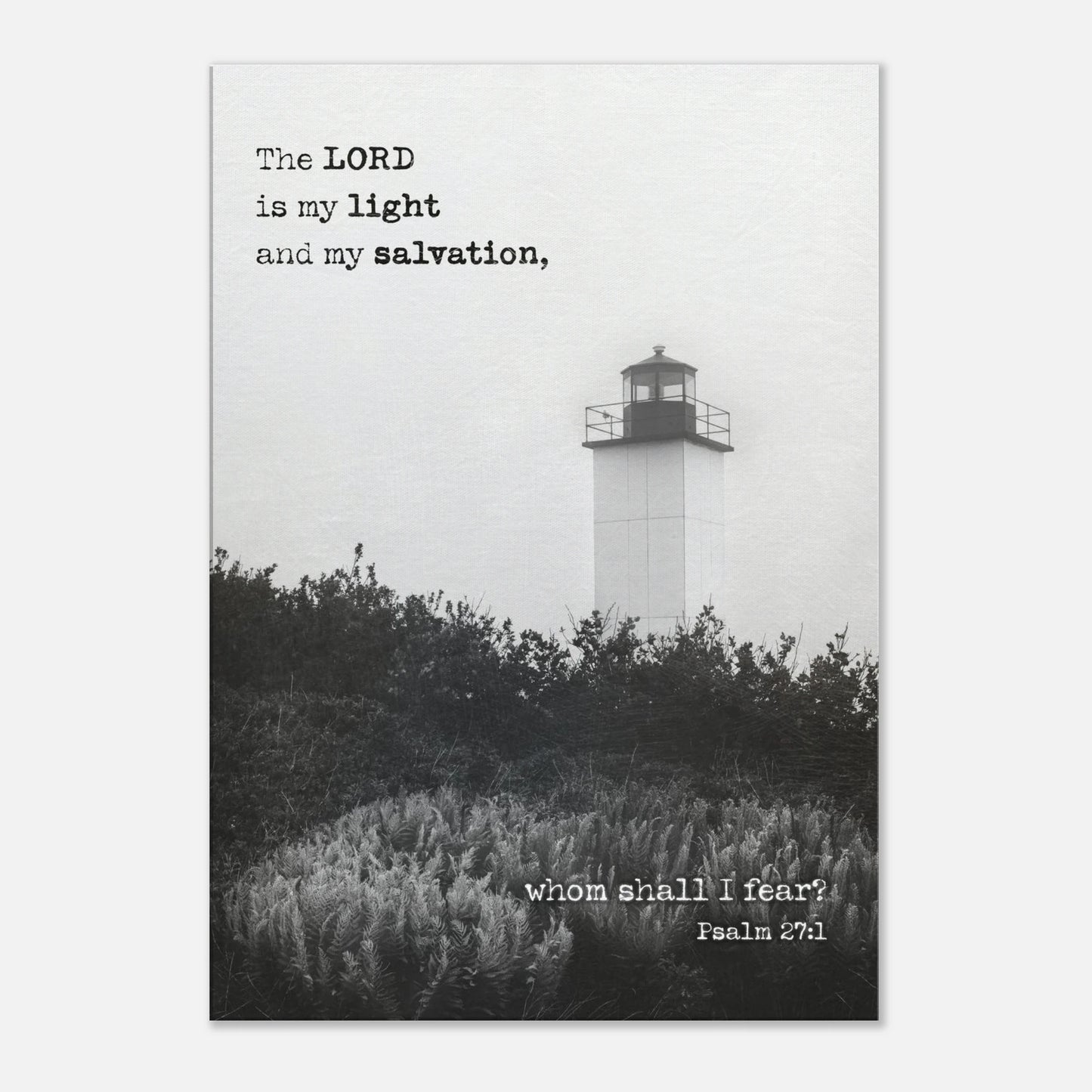 Lighthouse Christian wall art with Psalm 27:1 in black and white — inspirational Scripture home décor.