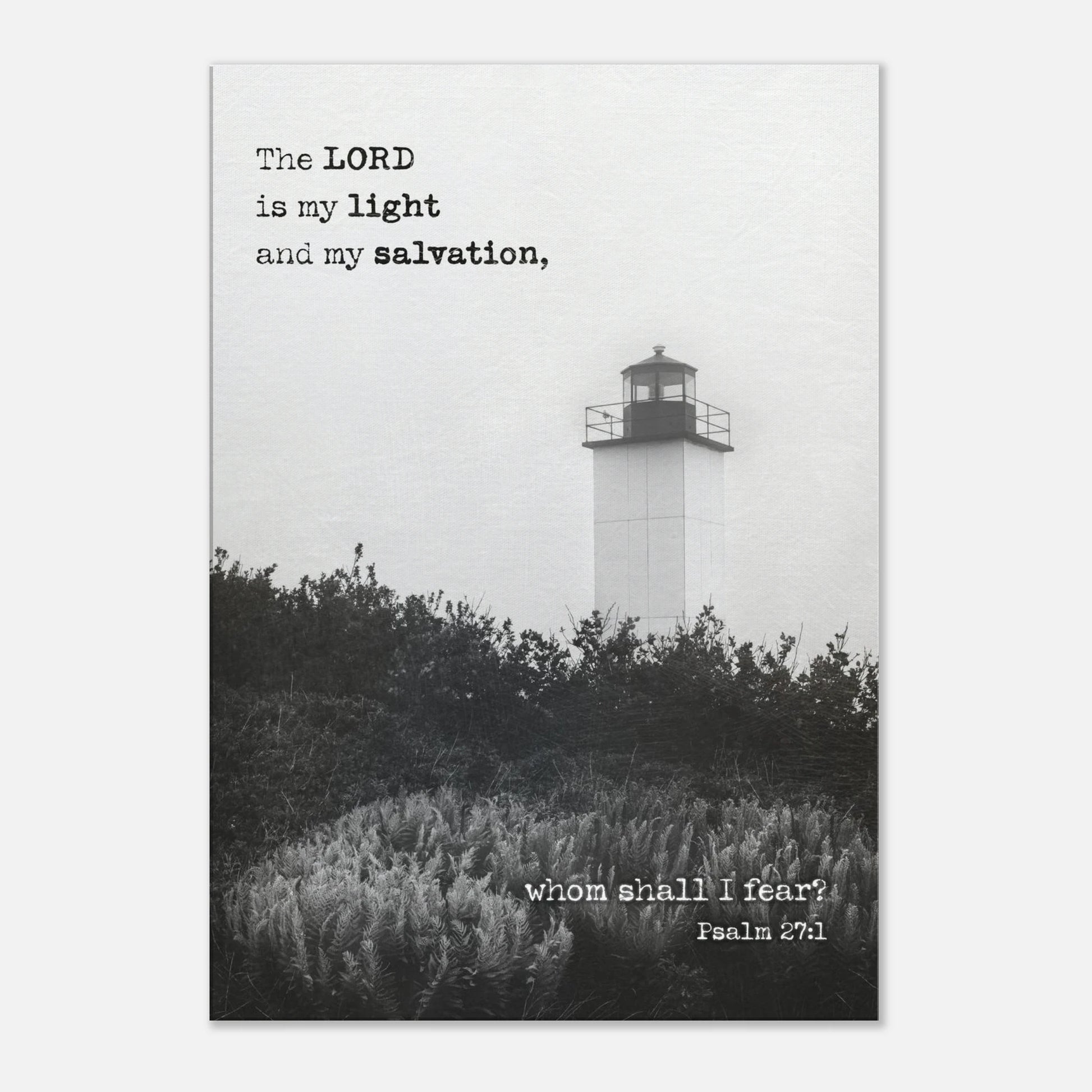 Lighthouse Christian wall art with Psalm 27:1 in black and white — inspirational Scripture home décor.