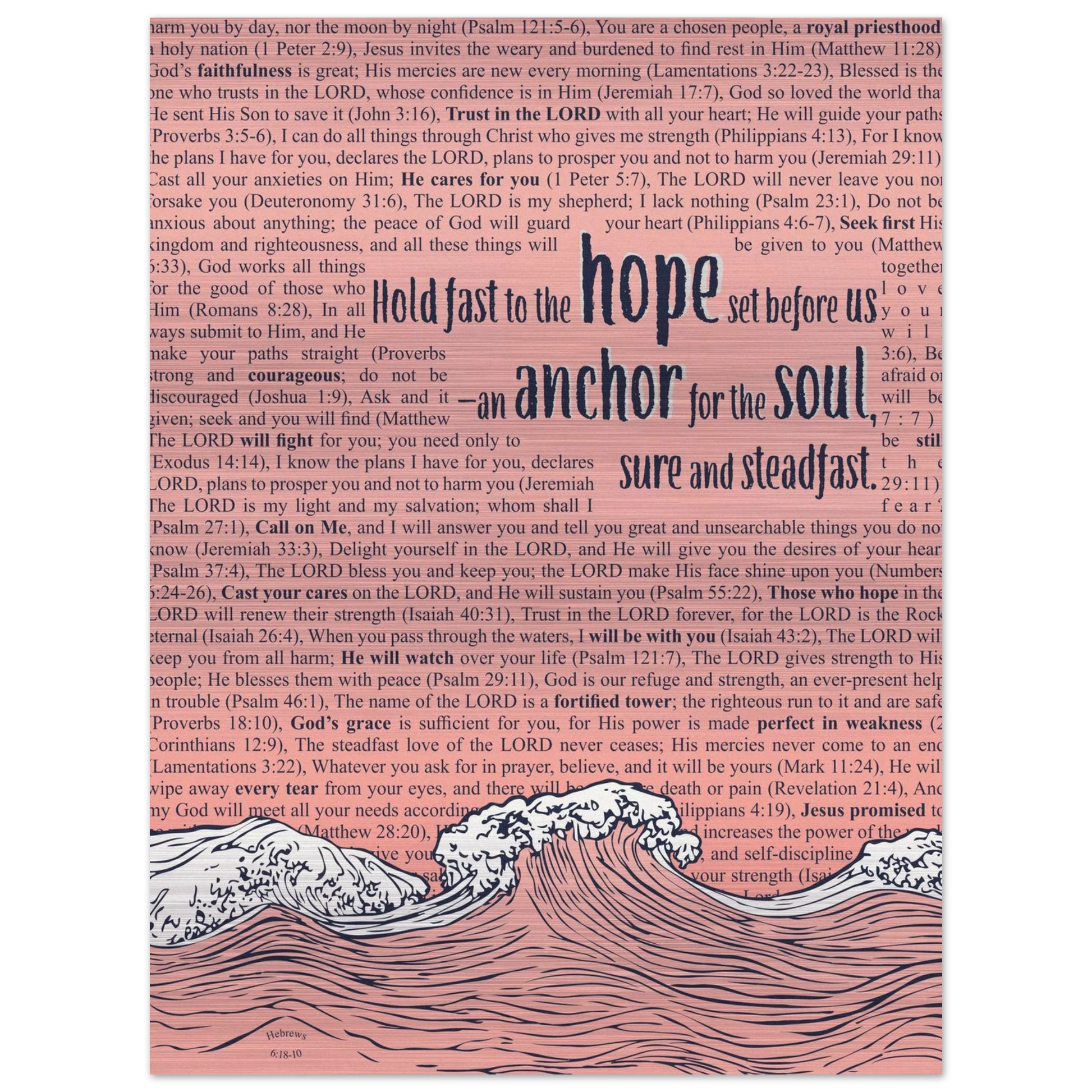 A metal print with a wave and anchor design featuring Bible verses in the background, predominantly in pink and silver colors.