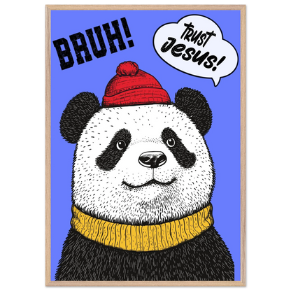 Playful Christian wall art illustration of a panda wearing a red beanie and yellow sweater on a blue background with the words BRUH and Trust Jesus in speech bubbles