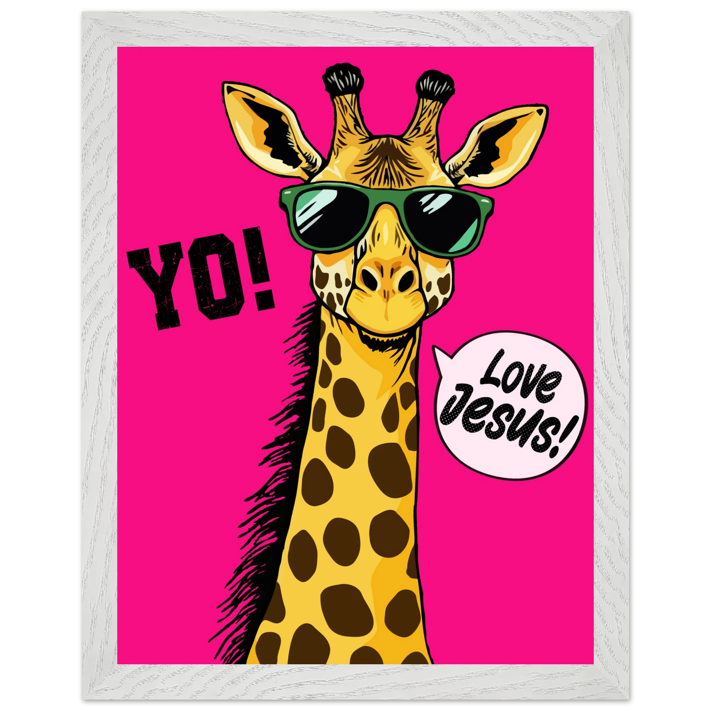 A framed wall art print of a giraffe with sunglasses against a bold pink background, featuring the text 'YO!' and 'Love Jesus!'.