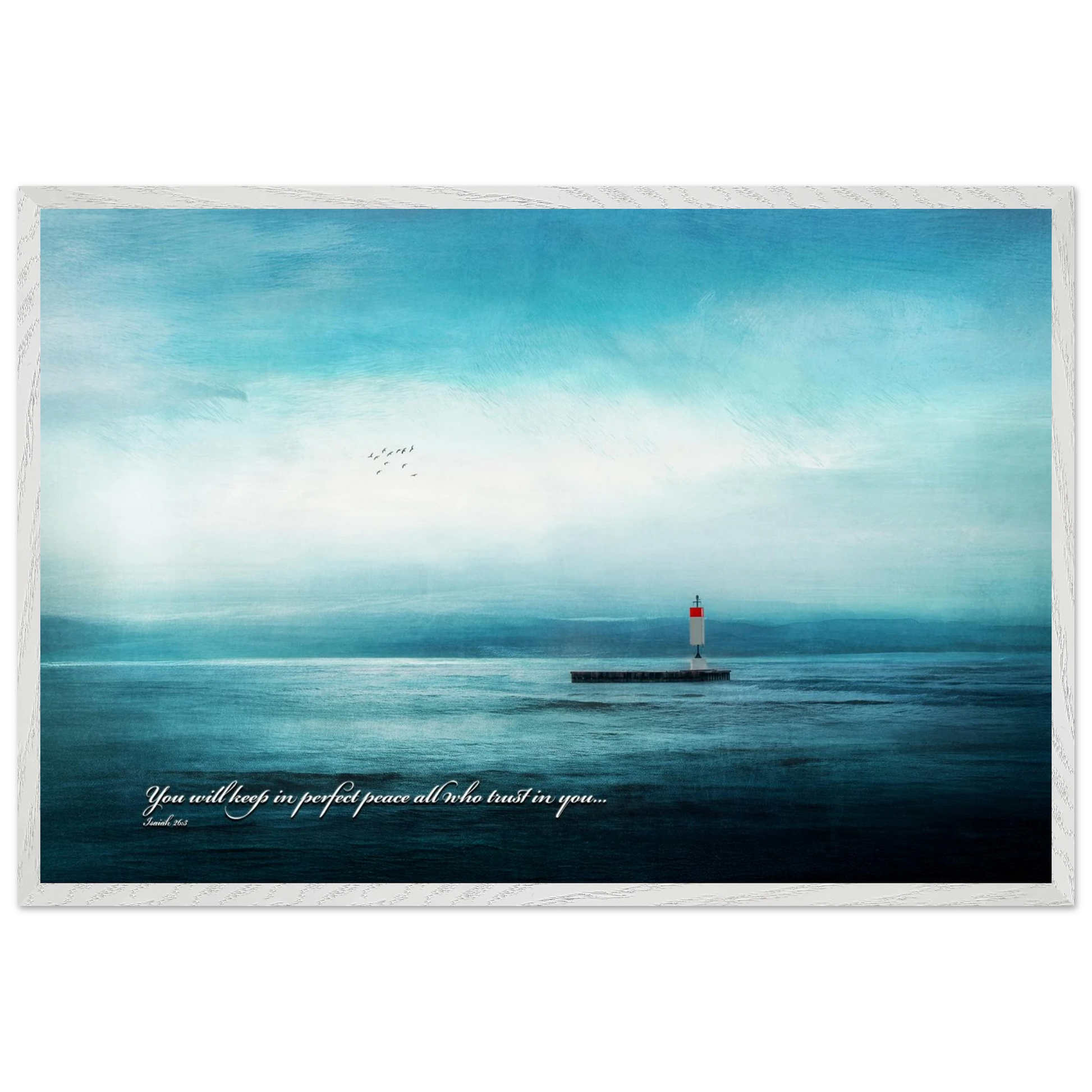 A framed poster featuring a lighthouse in a serene seascape with the text 'You will keep in perfect peace all who trust in you.' from Isaiah 26:3.
