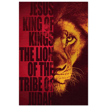 A vertical Christian poster featuring a black and white image of a lion with a red background, and the text 'Jesus, King of Kings, The Lion of the Tribe of Judah'.