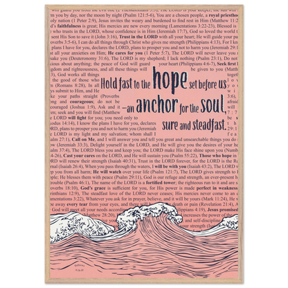 pink christian poster with bible verses in the background featuring a hand drawn wave illustration and the words hold fast to the hope set before us an anchor for the soul sure and steadfast hebrews 6 19