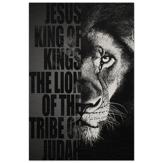 A vertical Christian poster featuring a black and white image of a lion with a red background, and the text 'Jesus, King of Kings, The Lion of the Tribe of Judah'.