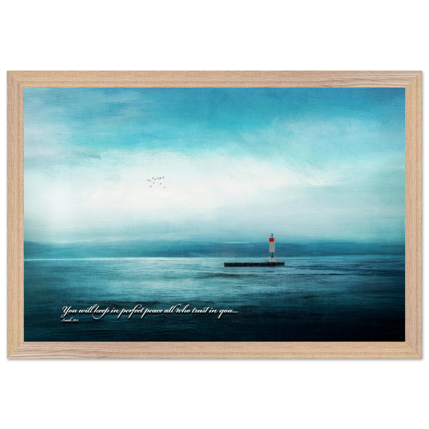 A framed poster featuring a lighthouse in a serene seascape with the text 'You will keep in perfect peace all who trust in you.' from Isaiah 26:3.