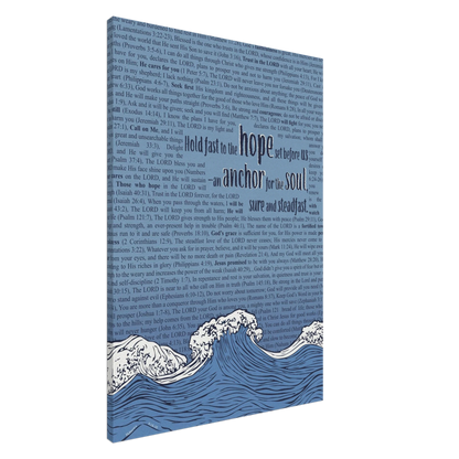 A canvas print featuring the Bible verse Hebrews 6:19 with a background of text and decorative elements such as flowing ocean waves and an anchor.