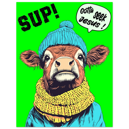 Cow wearing a blue beanie and yellow scarf with text on a green background