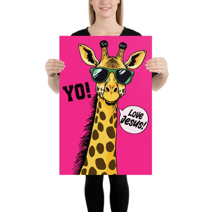 Person holding a poster with a giraffe wearing sunglasses and text on a pink background