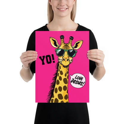 Person holding a pink poster with a giraffe wearing sunglasses and text on a white background