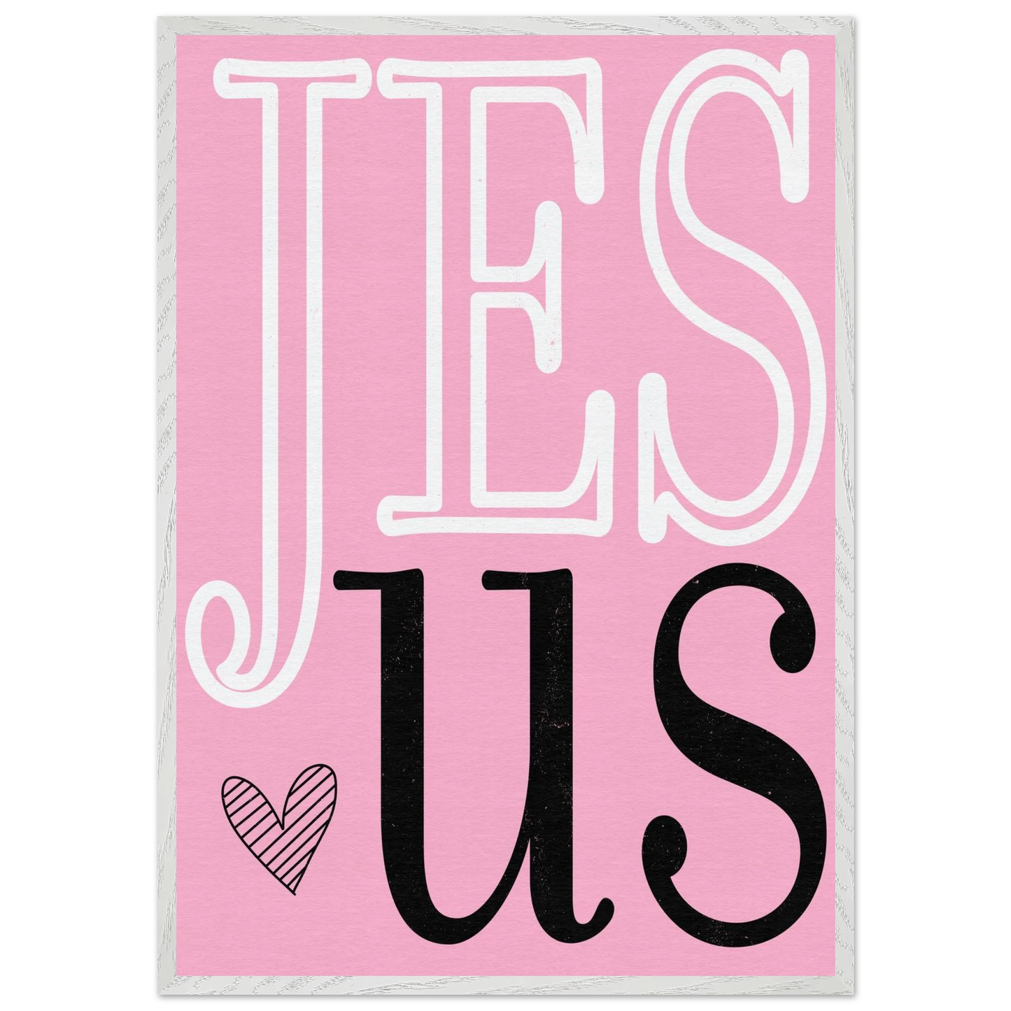Pink sign with 'JES US' text on a white background