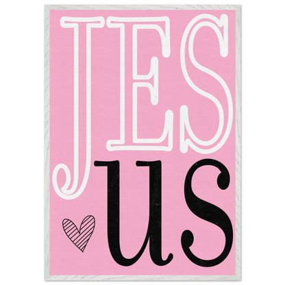 Pink sign with 'JES US' text on a white background