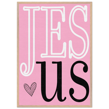 Pink poster with 'JESUS' text on a white background