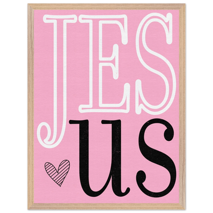 Framed artwork with 'JESUS' text on a pink background