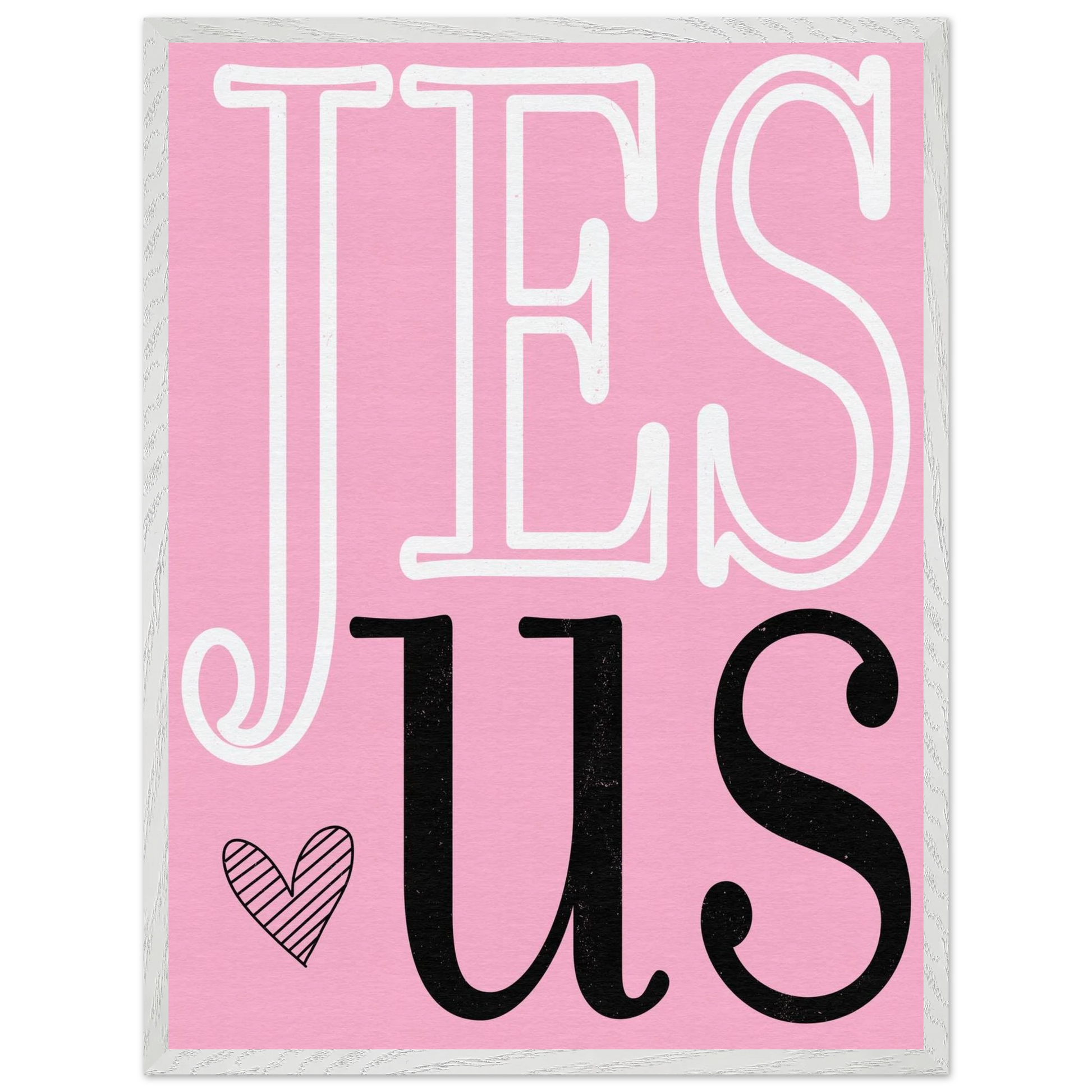 Pink sign with 'JESUS' text on a white background