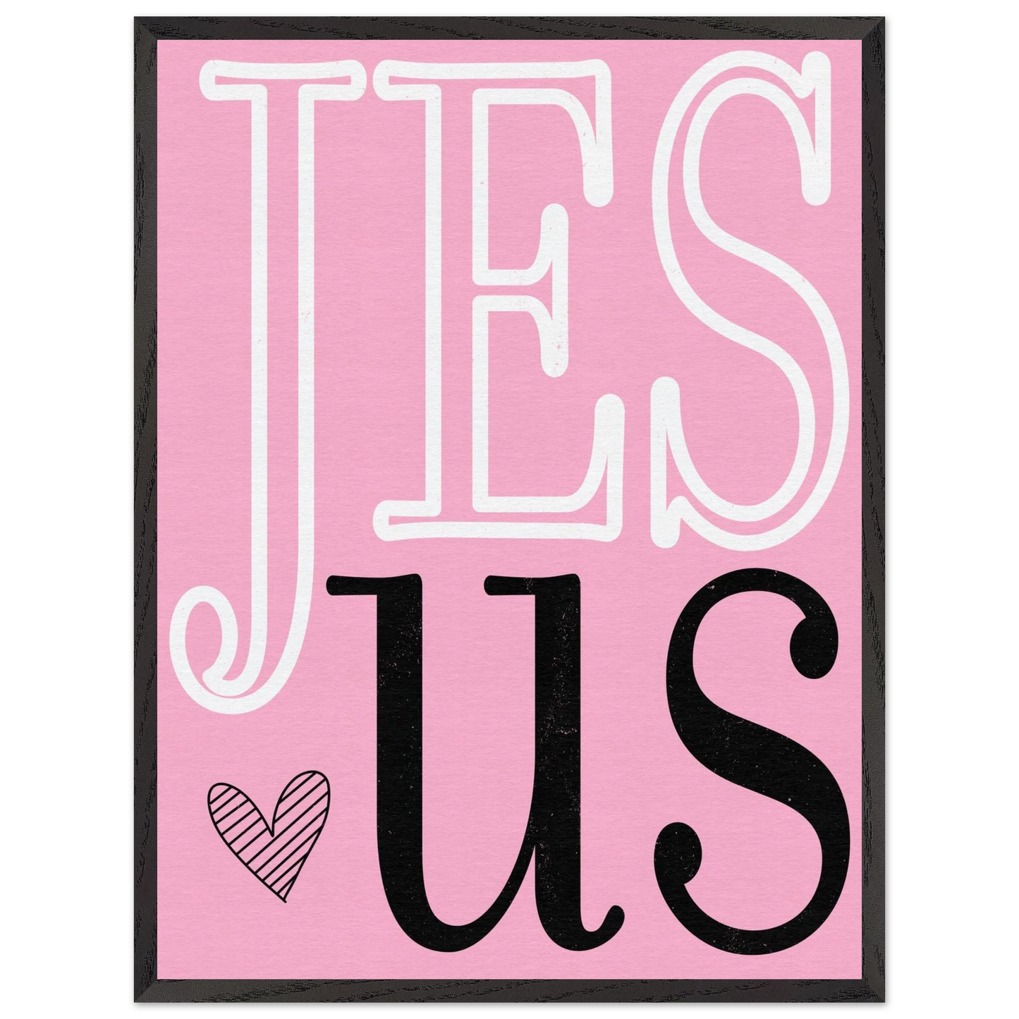 Pink poster with 'JESUS' text on a white background