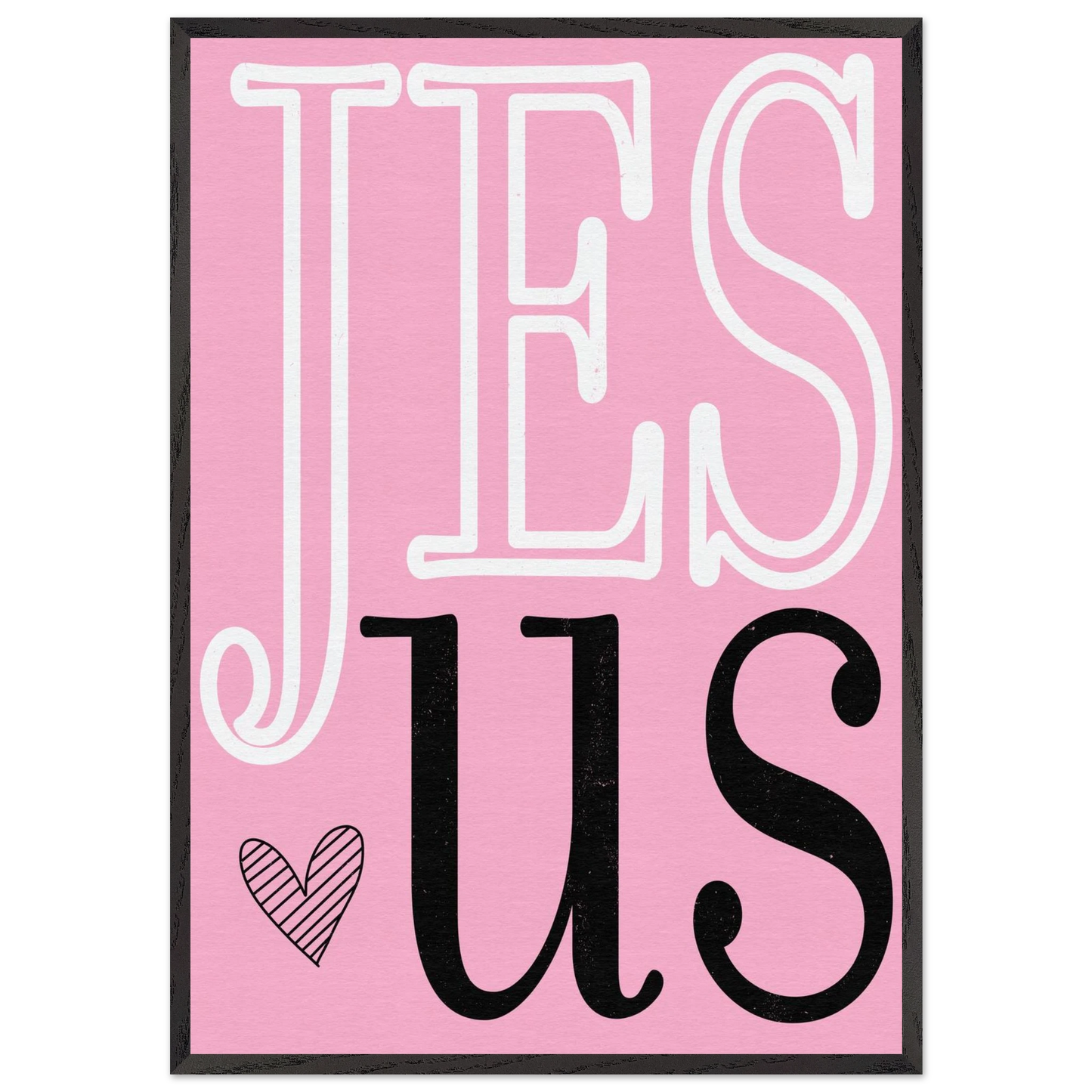 Pink poster with 'JESUS' text on a white background