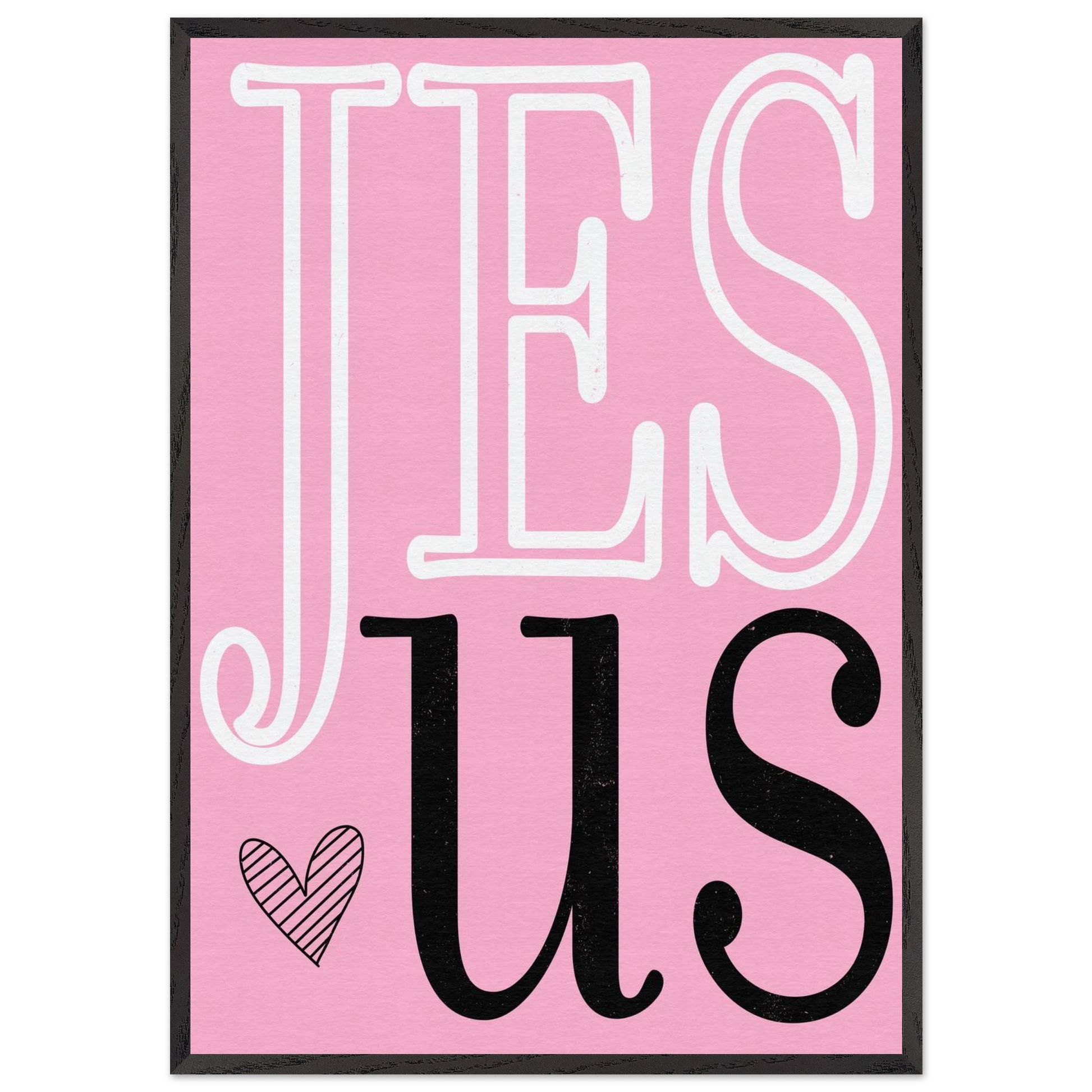 Pink poster with 'JESUS' text on a white background
