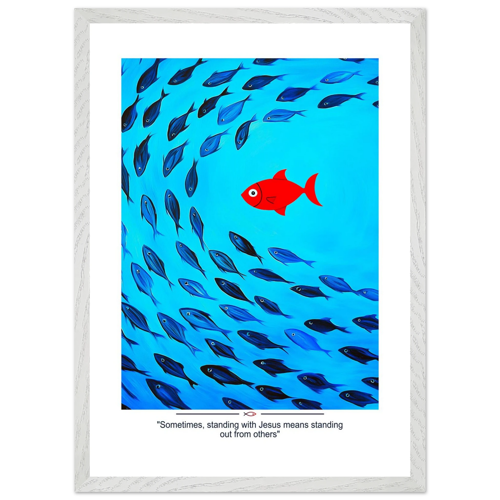 Framed Christian wall art featuring a red fish swimming in water with blue fish, and the text 'Sometimes standing with Jesus means standing out from others' as a quote.