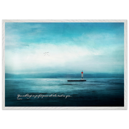 A framed poster featuring a lighthouse in a serene seascape with the text 'You will keep in perfect peace all who trust in you.' from Isaiah 26:3.