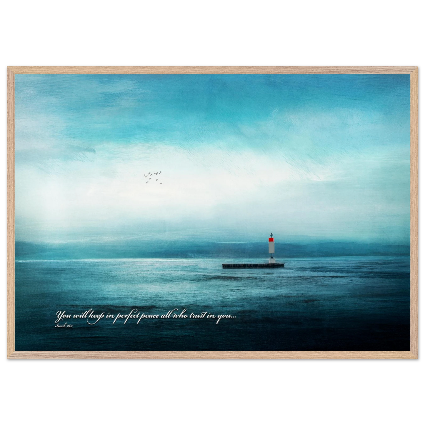 A framed poster featuring a lighthouse in a serene seascape with the text 'You will keep in perfect peace all who trust in you.' from Isaiah 26:3.
