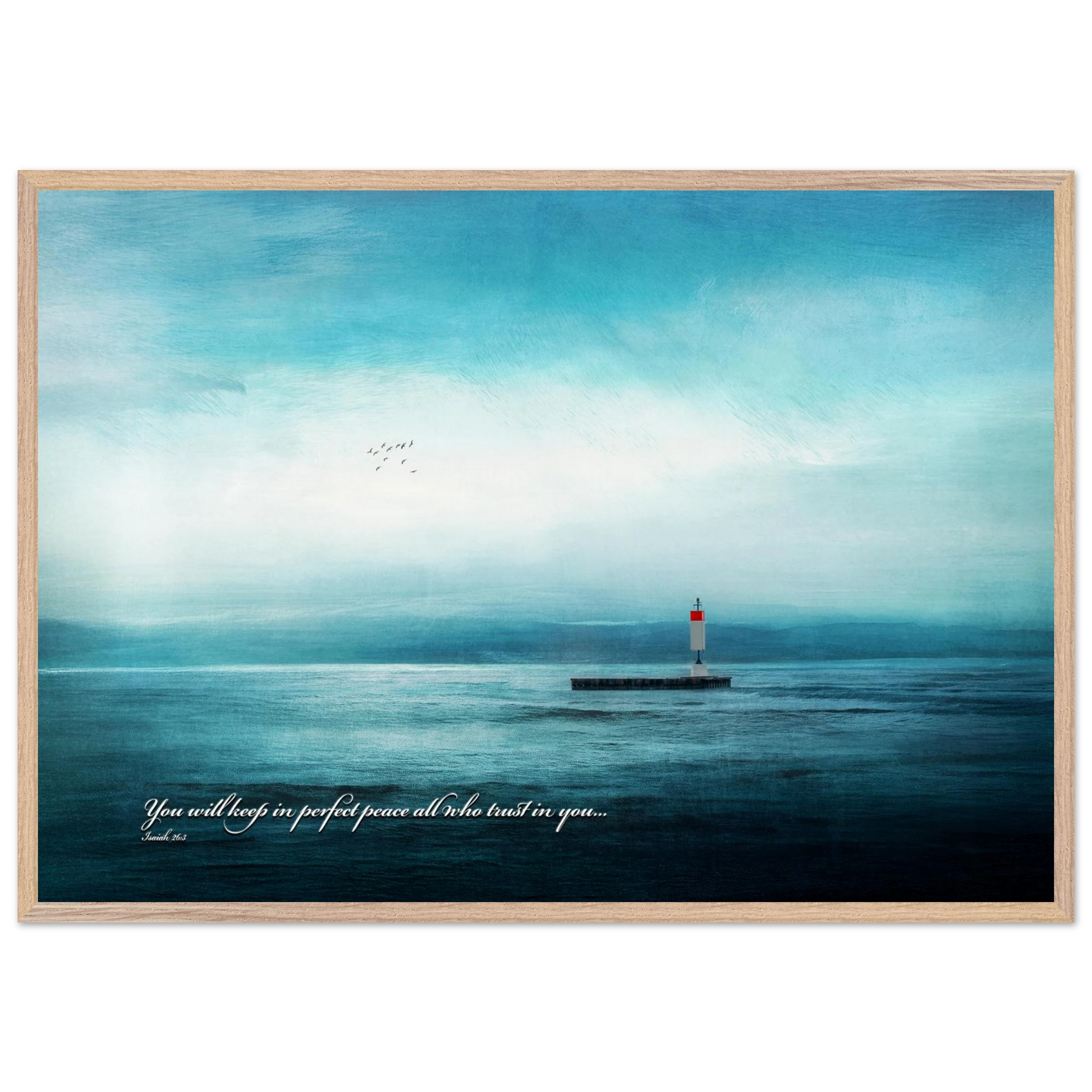 A framed poster featuring a lighthouse in a serene seascape with the text 'You will keep in perfect peace all who trust in you.' from Isaiah 26:3.