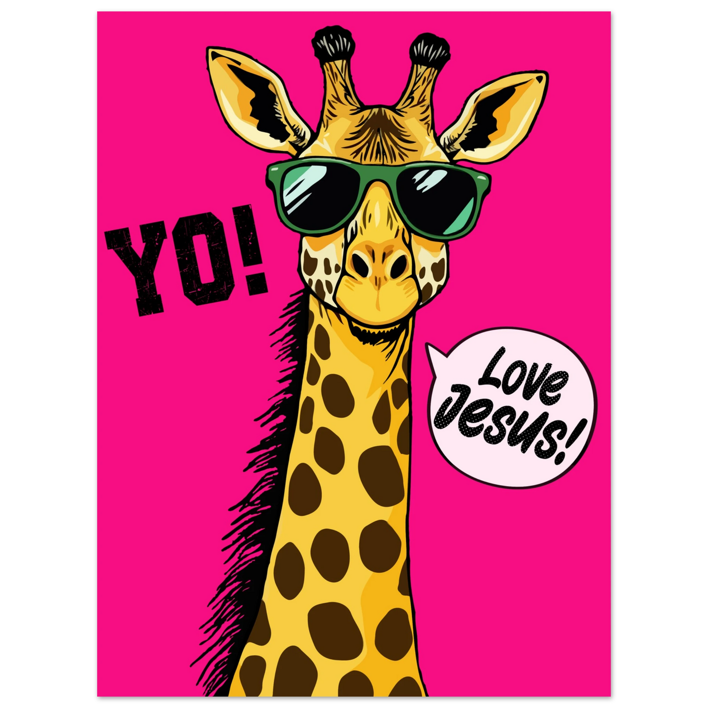 A colorful poster featuring a giraffe with sunglasses and a speech bubble that reads 'LOVE JESUS', set against a bold pink background.