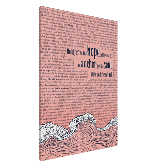 A vertical canvas wall art with a pink background featuring text from Hebrews 6:19 and an illustration of ocean waves with an anchor.