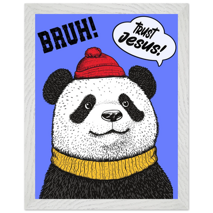 Playful Christian wall art illustration of a panda wearing a red beanie and yellow sweater on a blue background with the words BRUH and Trust Jesus in speech bubbles