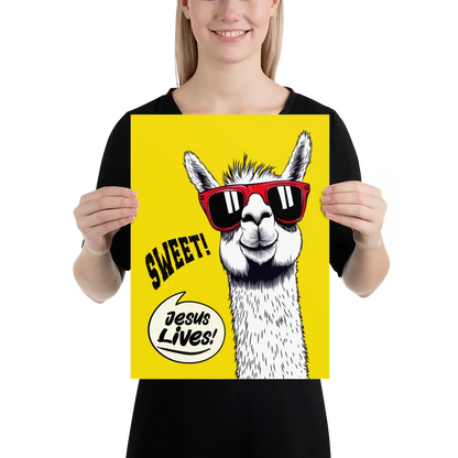 Person holding a poster with a llama wearing sunglasses and 'Jesus Lives!' text on a yellow background
