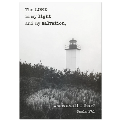 Lighthouse with text overlay 'The LORD is my light and my salvation, whom shall I fear? Psalm 27:1' on a white background